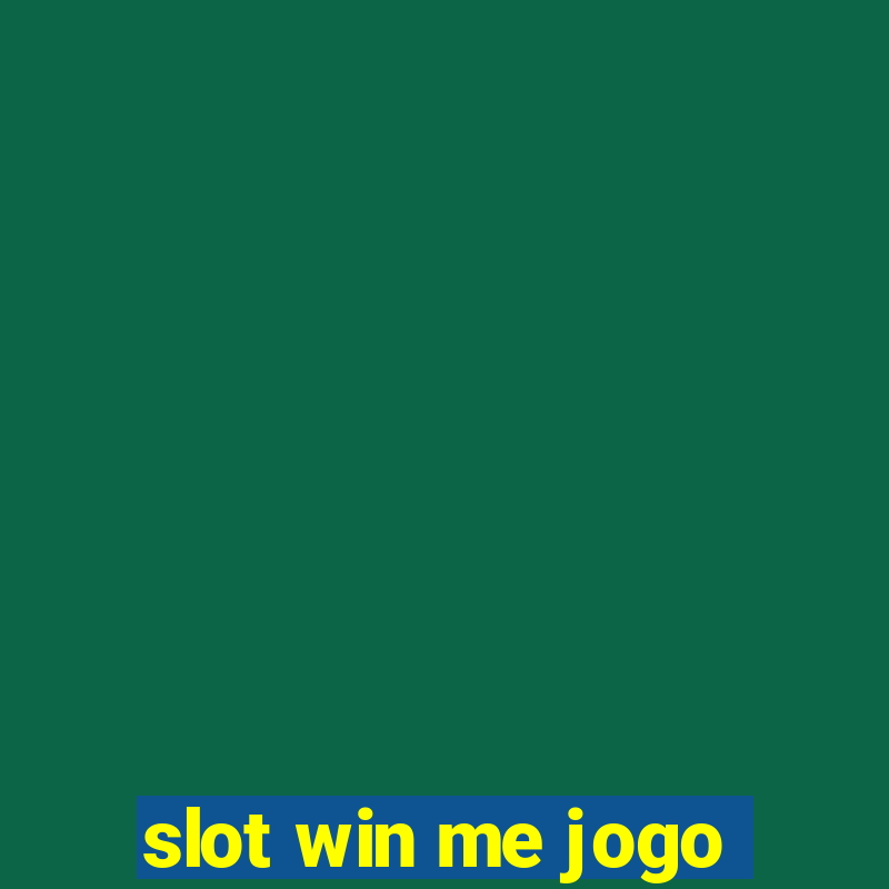 slot win me jogo