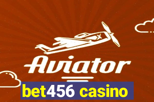 bet456 casino