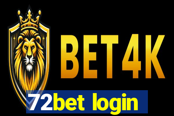 72bet login