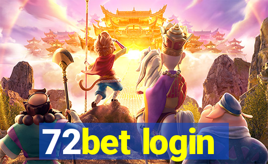 72bet login