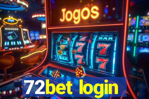 72bet login