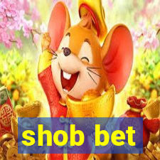 shob bet