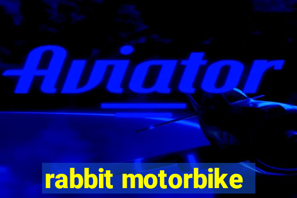 rabbit motorbike