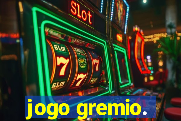 jogo gremio.