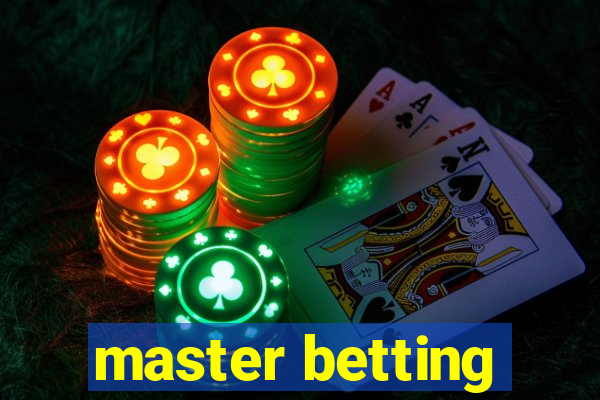 master betting