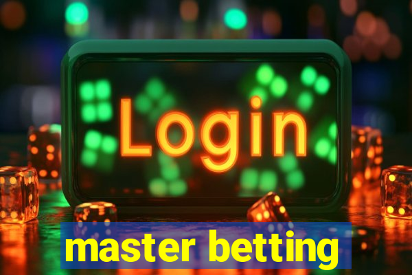 master betting