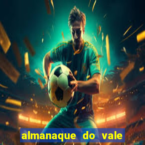 almanaque do vale do orvalho