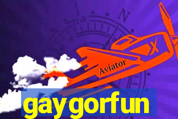 gaygorfun