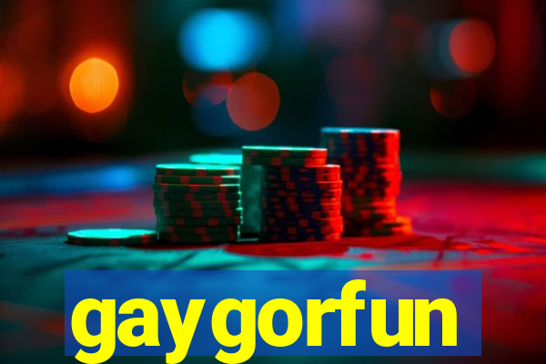 gaygorfun