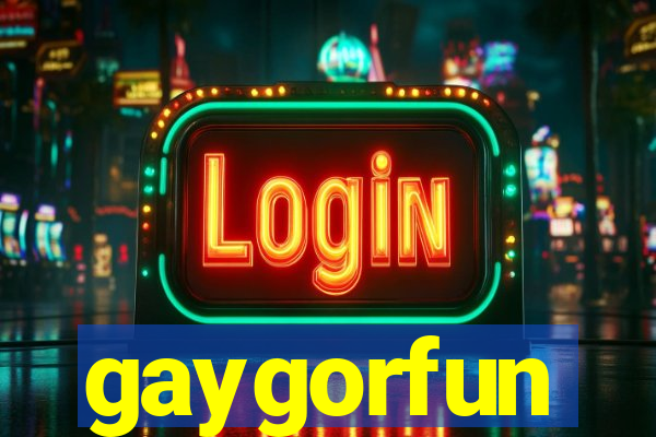 gaygorfun