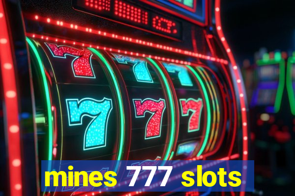 mines 777 slots