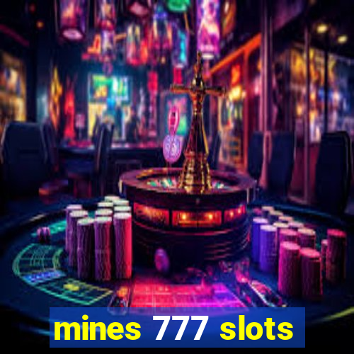 mines 777 slots