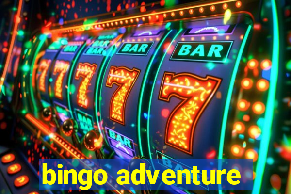 bingo adventure