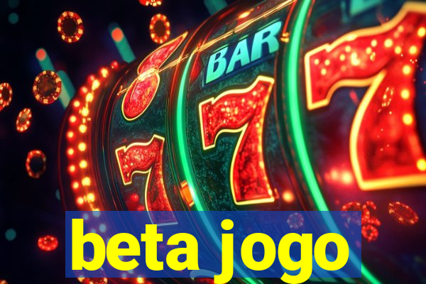 beta jogo