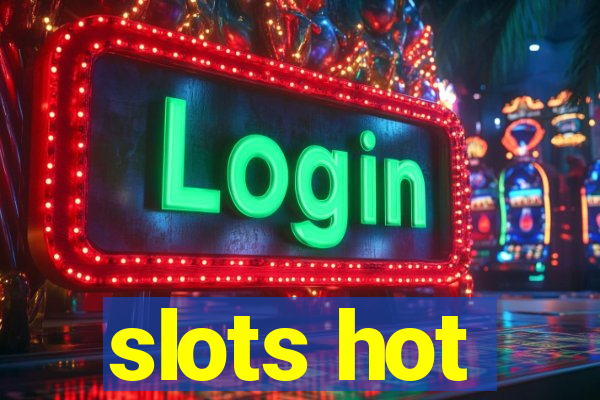 slots hot