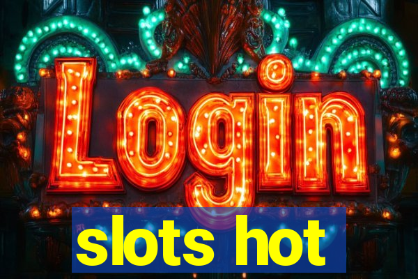 slots hot