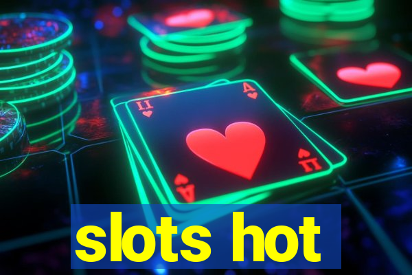 slots hot