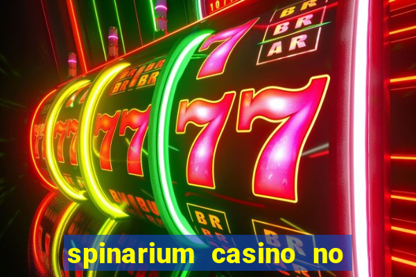 spinarium casino no deposit bonus