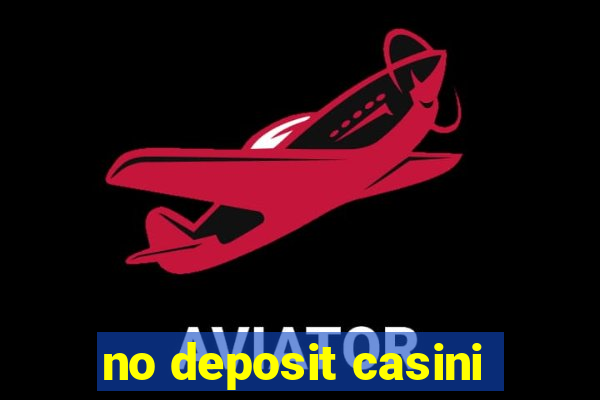 no deposit casini