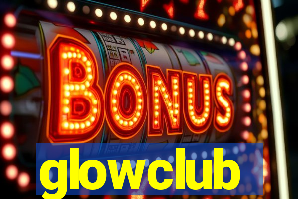 glowclub