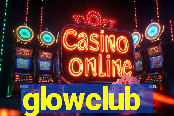 glowclub