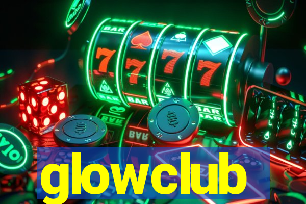 glowclub