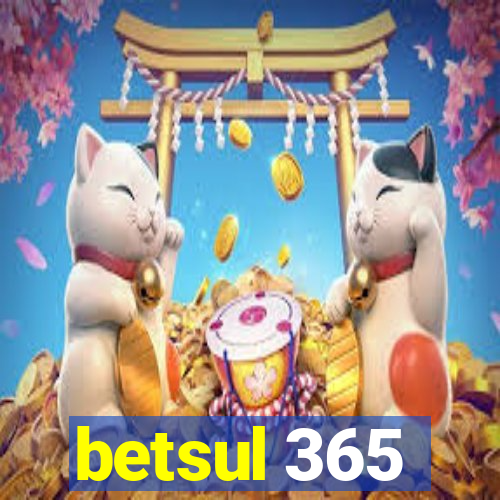 betsul 365