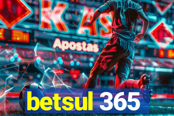 betsul 365