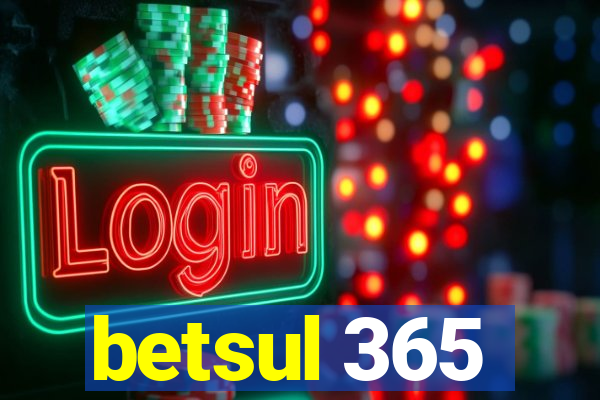 betsul 365