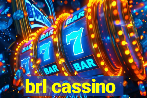 brl cassino