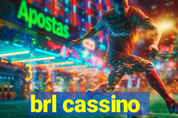 brl cassino