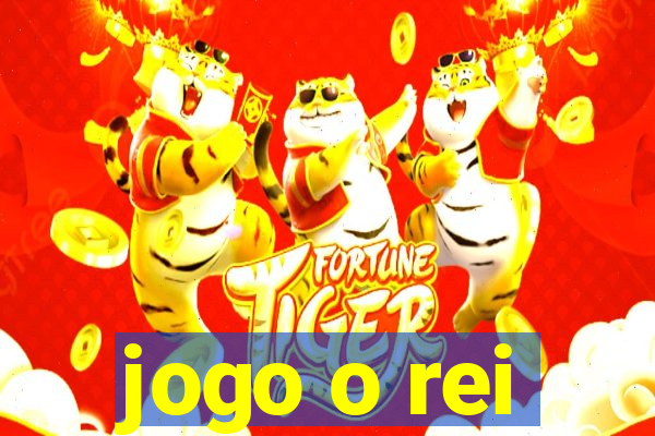 jogo o rei