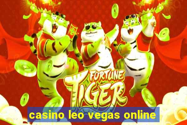 casino leo vegas online