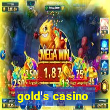 gold's casino