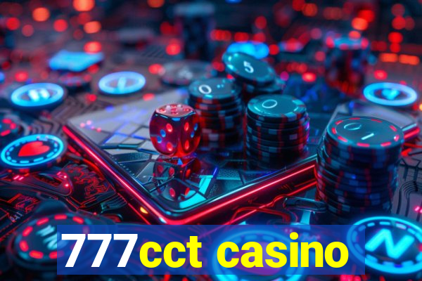 777cct casino