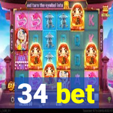 34 bet