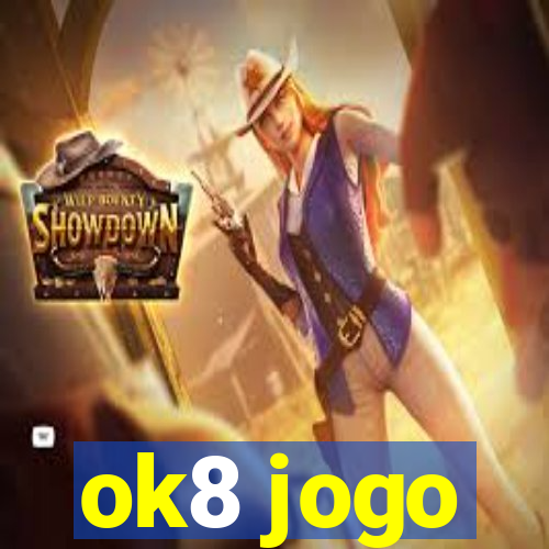 ok8 jogo