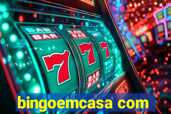 bingoemcasa com