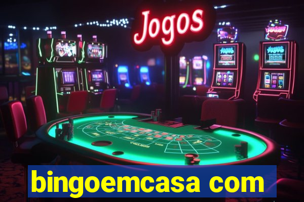 bingoemcasa com