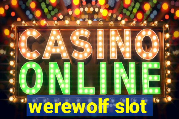 werewolf slot