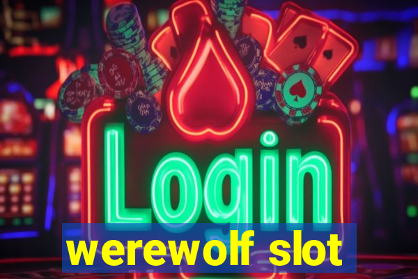 werewolf slot