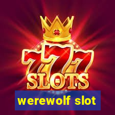 werewolf slot