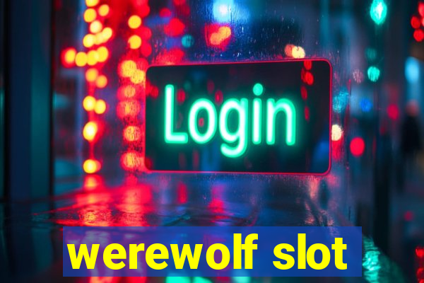 werewolf slot