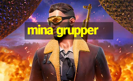 mina grupper