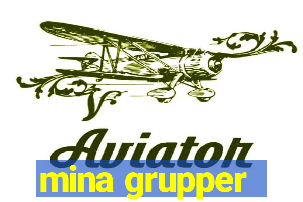 mina grupper