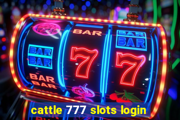 cattle 777 slots login