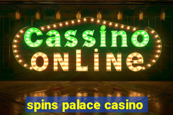 spins palace casino