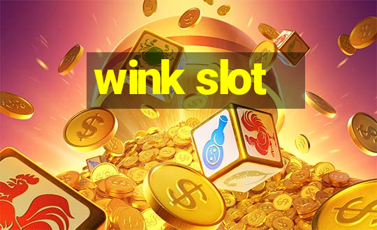 wink slot