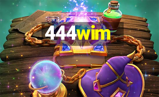 444wim