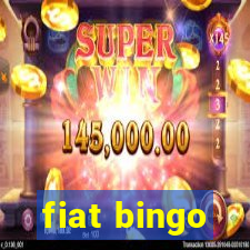 fiat bingo